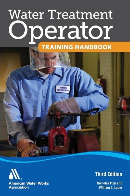 Water Treatment Operator Training Handbook (AWWA) (day-to-day reference)