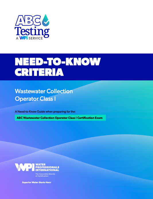 ABC Need-To-Know Criteria Wastewater Collection Operator Class I