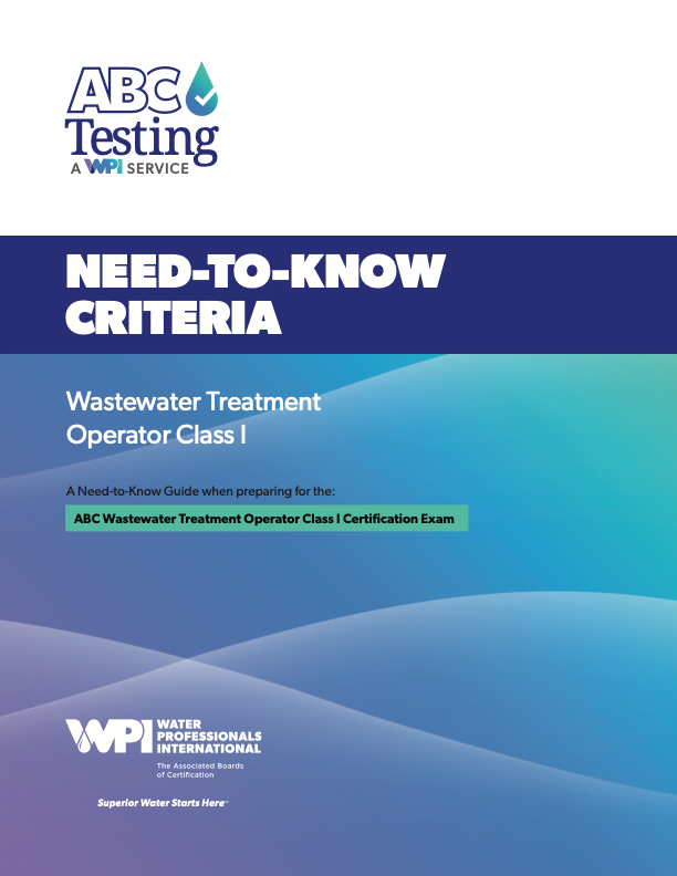 ABC Need-To-Know Criteria Wastewater Treatment Operator Class I