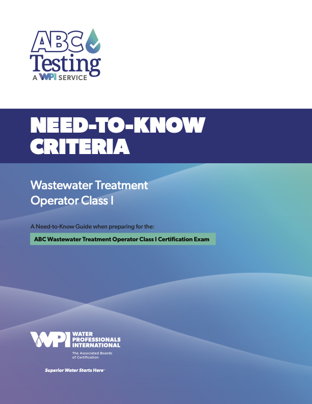 ABC Need-To-Know Criteria Wastewater Treatment Operator Class I